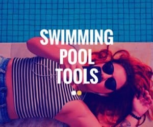 Swimming Pool Tools